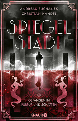 Cover: Spiegelstadt 2. Gefangen in Purpur und Schatten (E-Book) von Andreas Suchanek