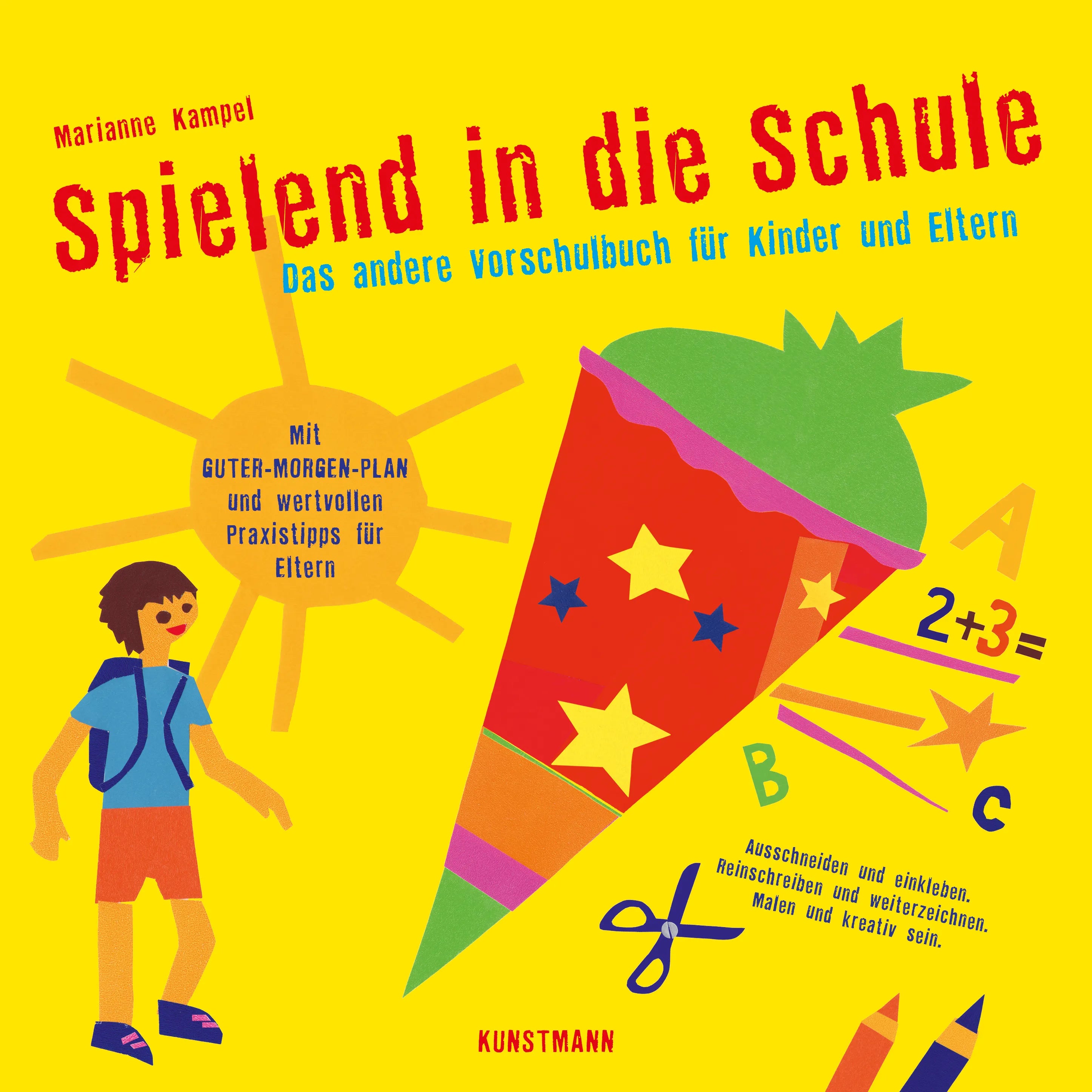 Buchcover von 'Spielend in die Schule' - Taschenbuch von Marianne Kampel