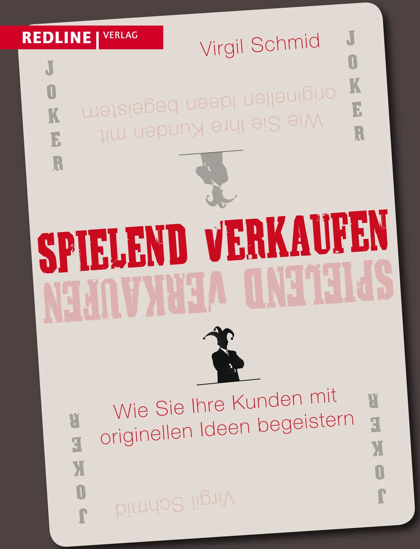 Buchcover von 'Spielend verkaufen' - Taschenbuch von Virgil Schmid