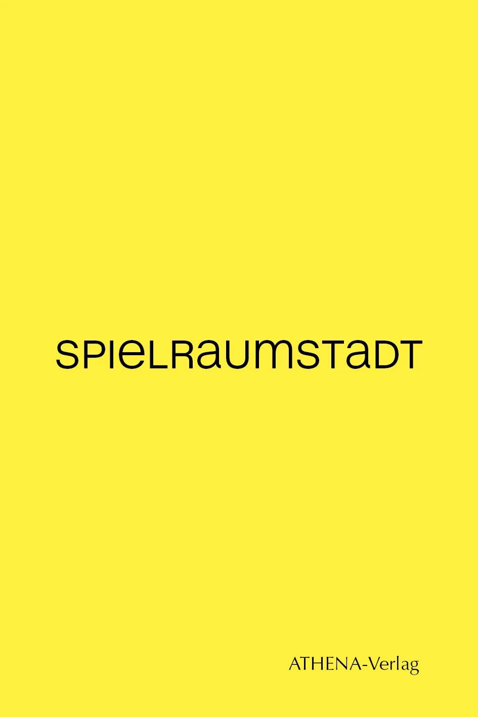 Gesellschaftsspiel: SPIELRAUMSTADT