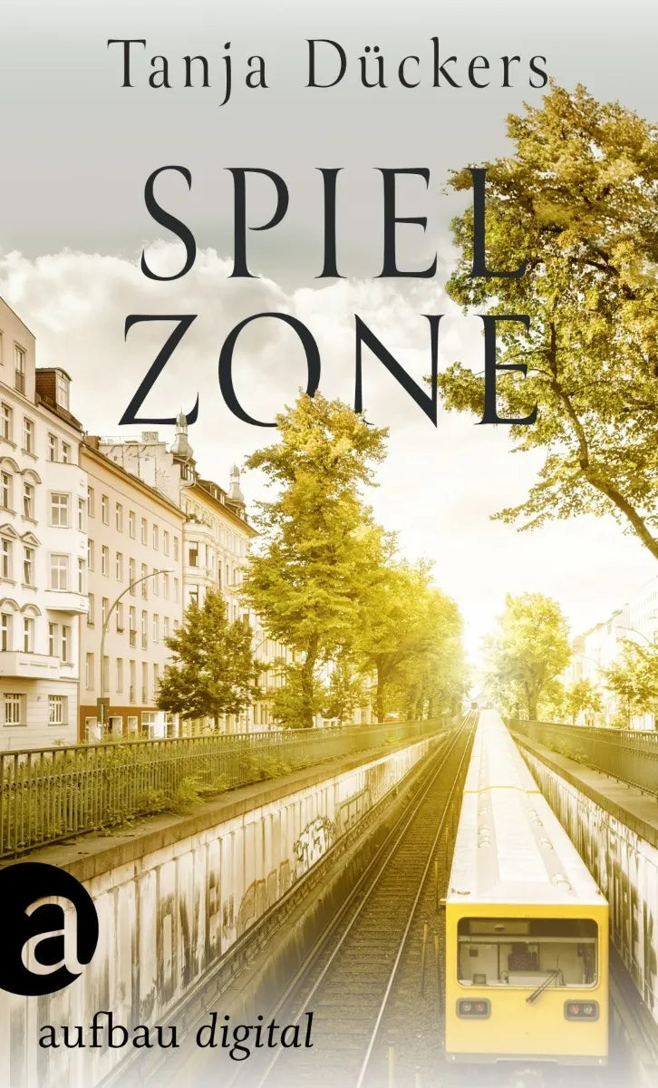 Cover: Spielzone (E-Book) von Tanja Dückers