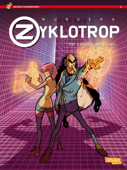 Buchcover von 'Spirou präsentiert 2: Zyklotrop II: Der Lehrling des Bösen' - Taschenbuch von Jose Luis Munuera