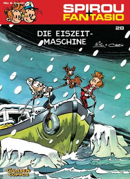 Buchcover von 'Spirou und Fantasio 28: Die Eiszeit-Maschine' - Taschenbuch von Raoul Cauvin