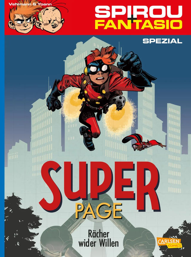 Buchcover von 'Spirou und Fantasio Spezial 29: Der Superpage 1' - Taschenbuch von Fabien Vehlmann