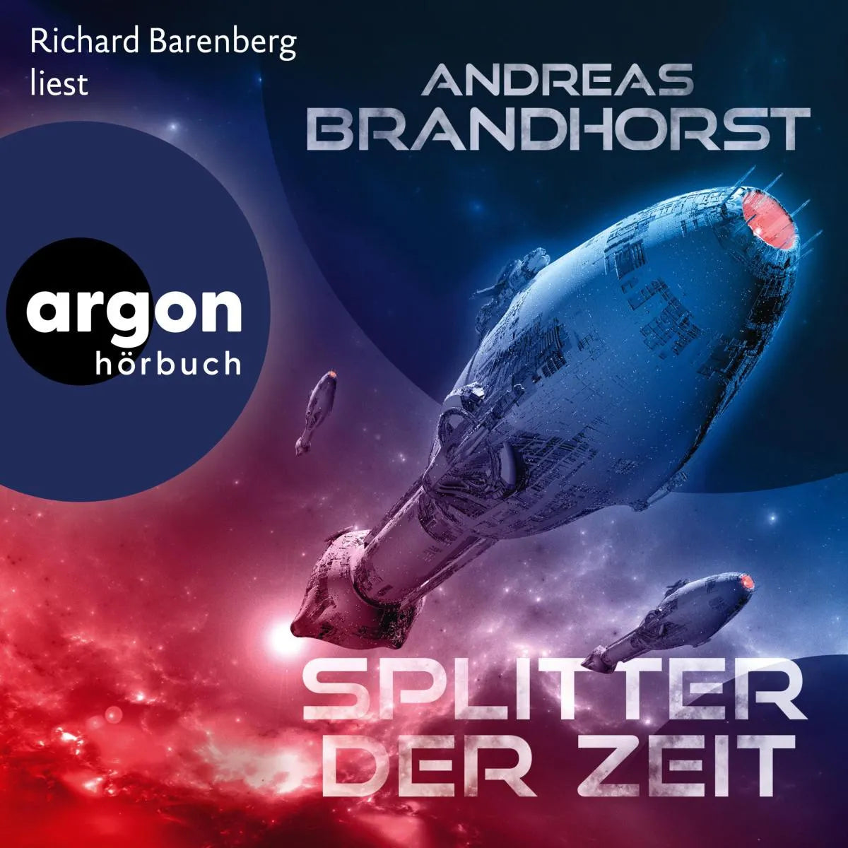 Cover: Splitter der Zeit (Hörbuch Download) von Andreas Brandhorst