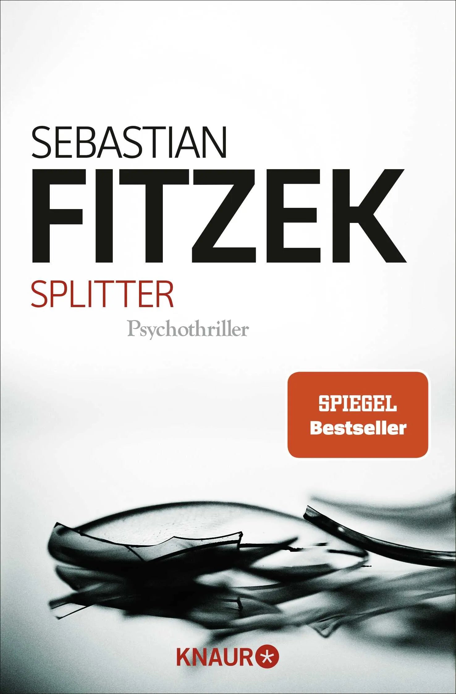 Buchcover von 'Splitter' - Taschenbuch von Sebastian Fitzek
