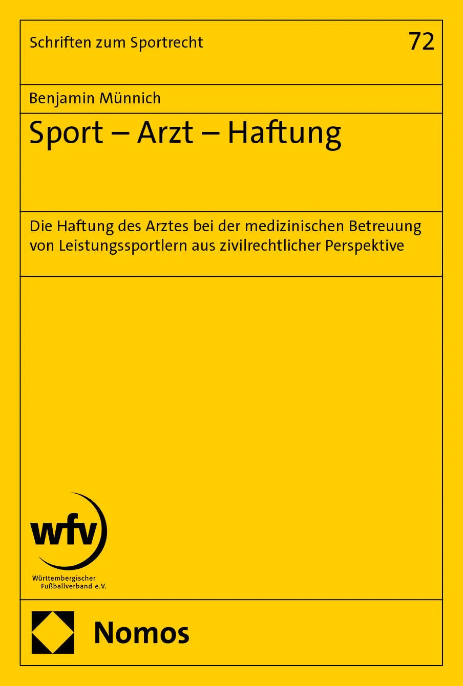 Cover: Sport – Arzt – Haftung (E-Book) von Benjamin Münnich