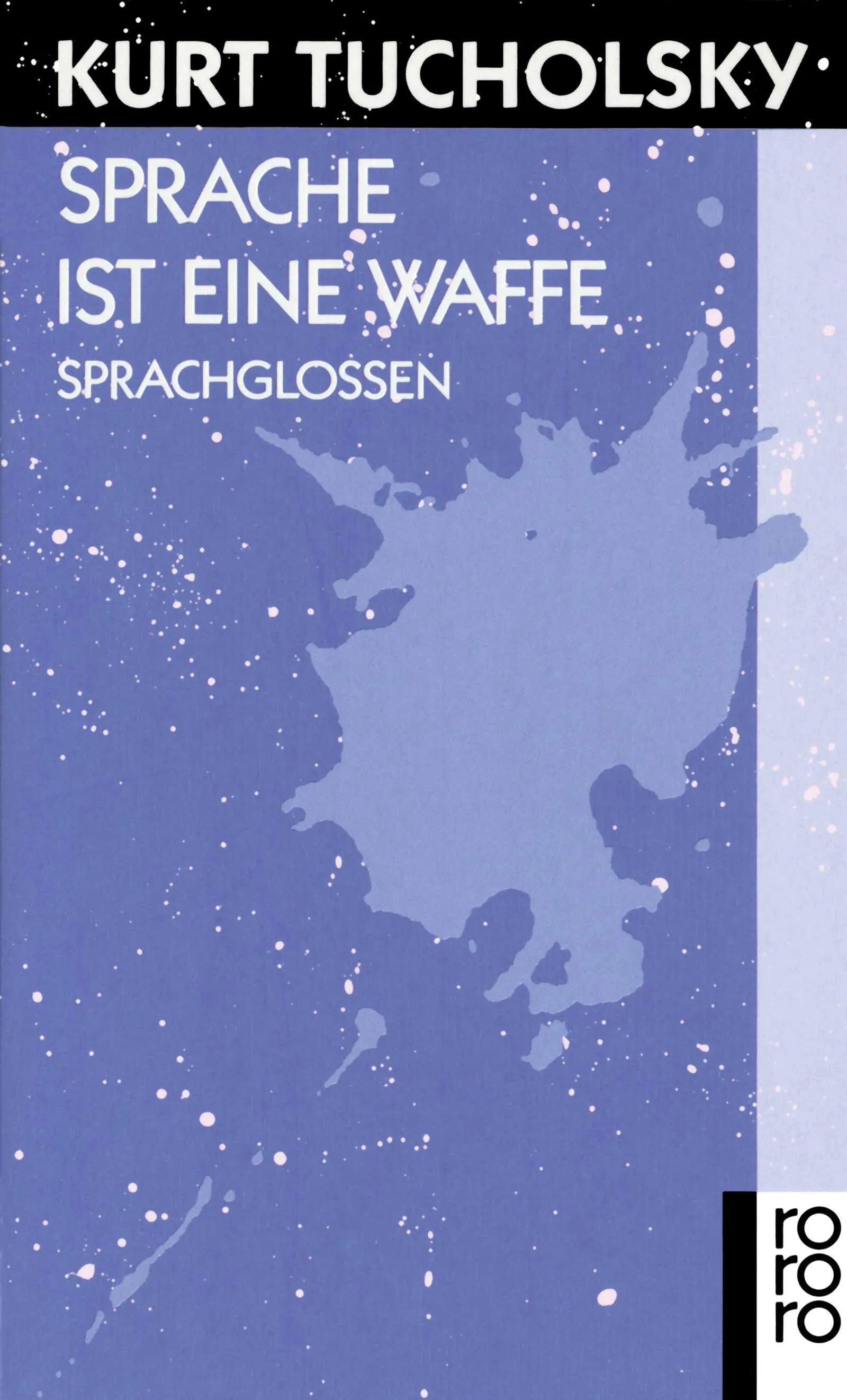 Buchcover von 'Sprache ist eine Waffe' - Taschenbuch von Kurt Tucholsky