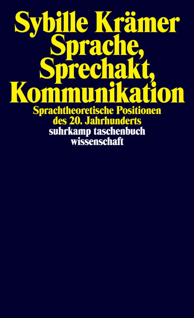 Buchcover von 'Sprache, Sprechakt, Kommunikation' - Taschenbuch von Sybille Krämer