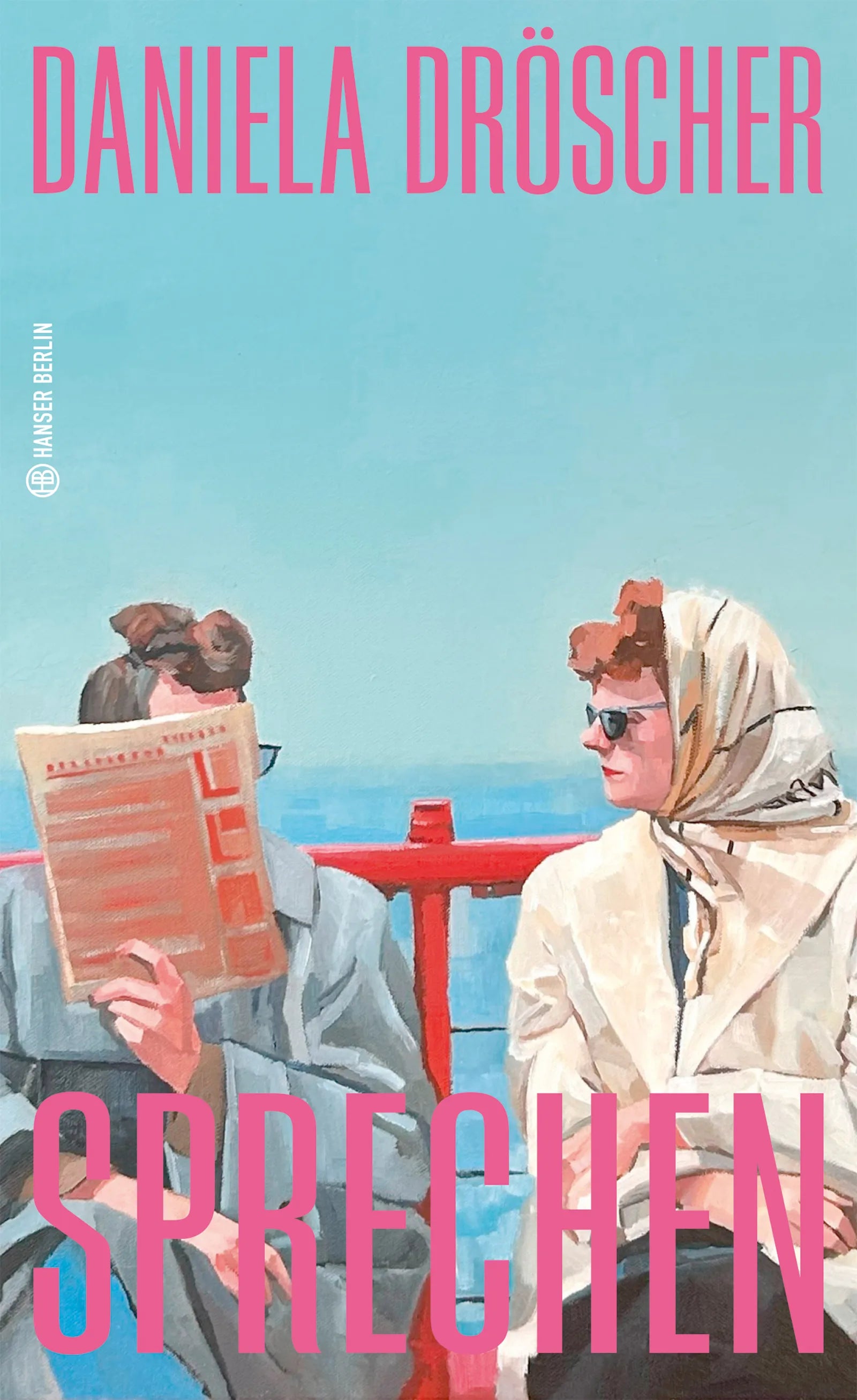 Buchcover von 'Sprechen' - Gebundene Ausgabe von Daniela Dröscher