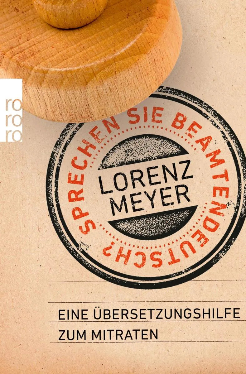 Cover: Sprechen Sie Beamtendeutsch? (E-Book) von Lorenz Meyer