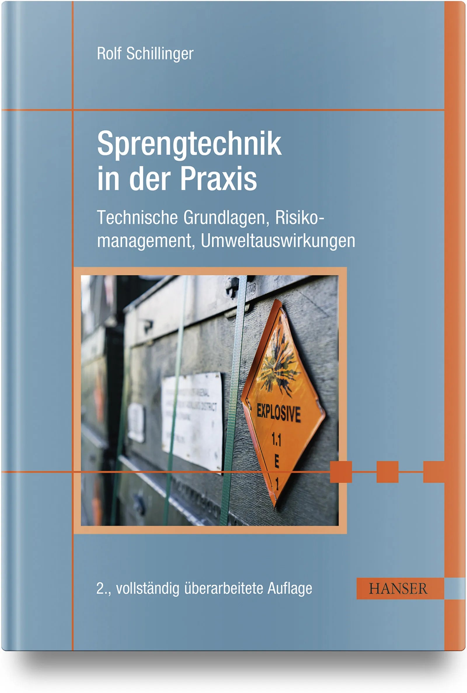 Buchcover von 'Sprengtechnik in der Praxis' - Gebundene Ausgabe von Rolf Schillinger
