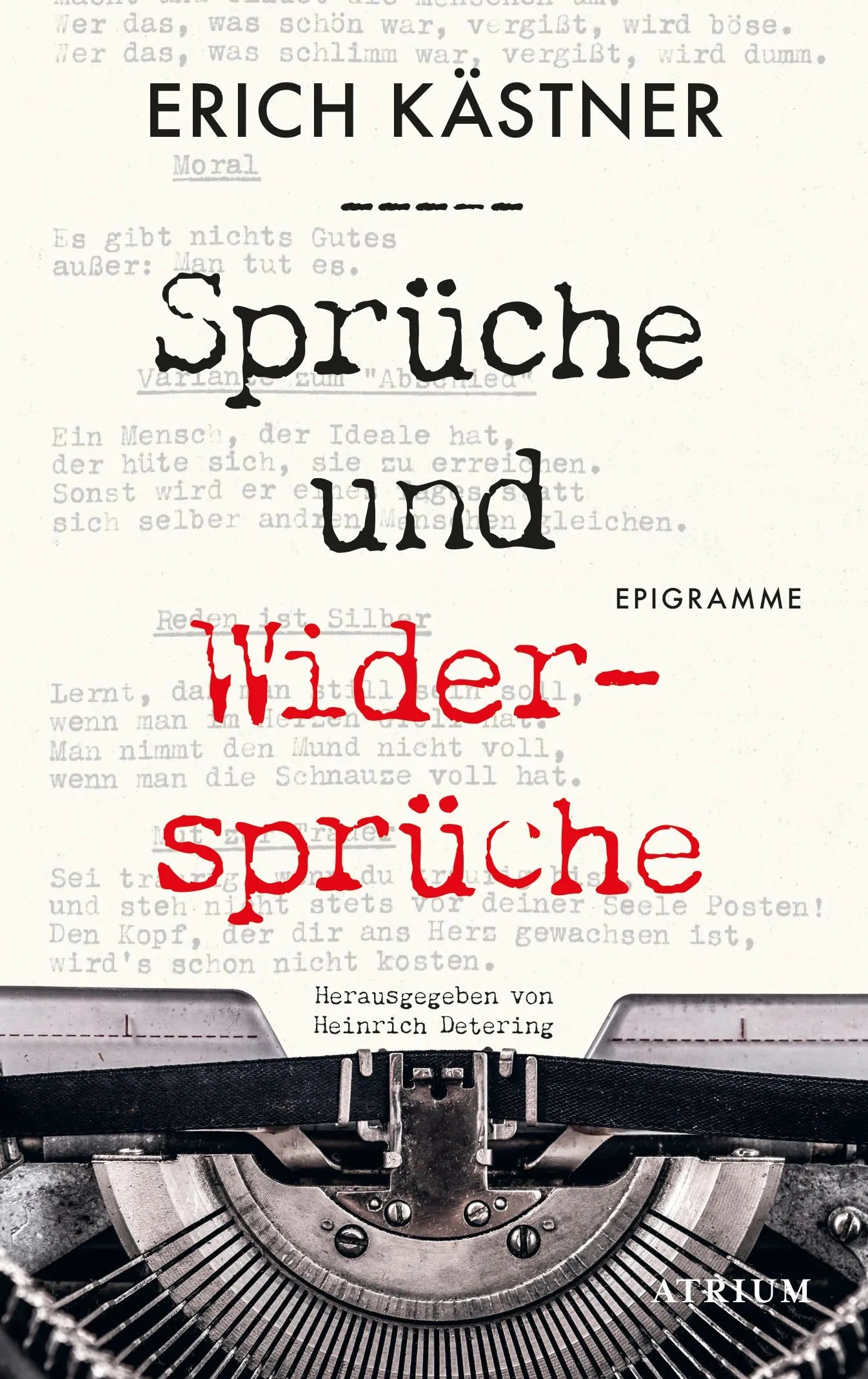 Cover: Sprüche und Widersprüche (Hardcover) von Erich Kästner