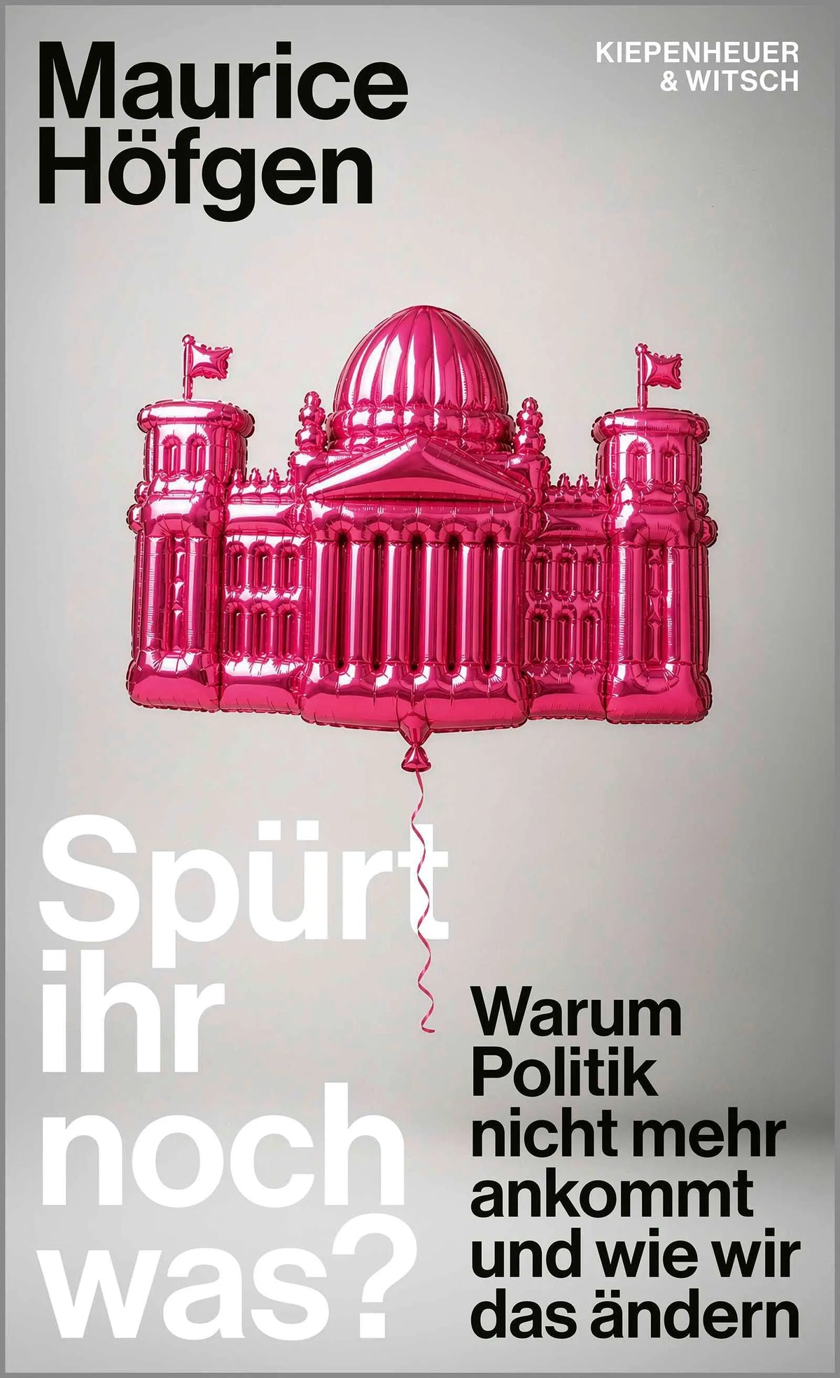 Cover: Spürt ihr noch was? (Hardcover) von Maurice Höfgen