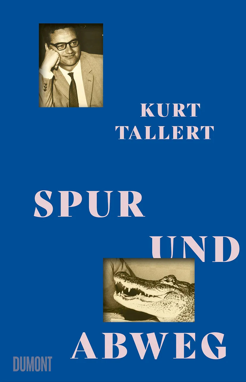 Buchcover von 'Spur und Abweg' - Gebundene Ausgabe von Kurt Tallert