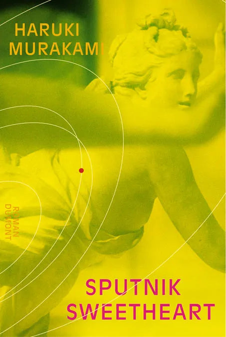 Cover: Sputnik Sweetheart (Hardcover) von Haruki Murakami