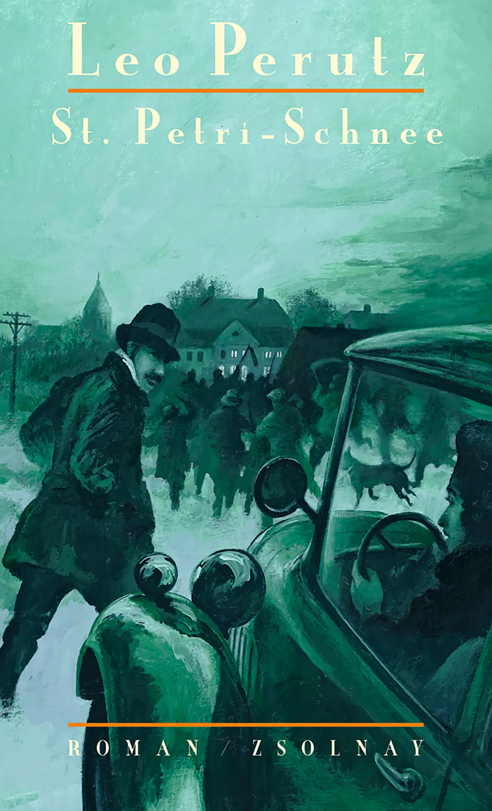 Buchcover von 'St. Petri-Schnee' - Gebundene Ausgabe von Leo Perutz