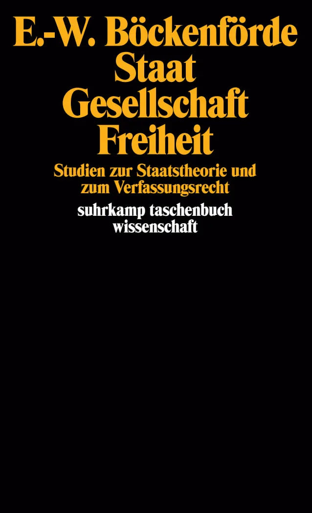 Buchcover von 'Staat, Gesellschaft, Freiheit' - Taschenbuch von Ernst-Wolfgang Böckenförde