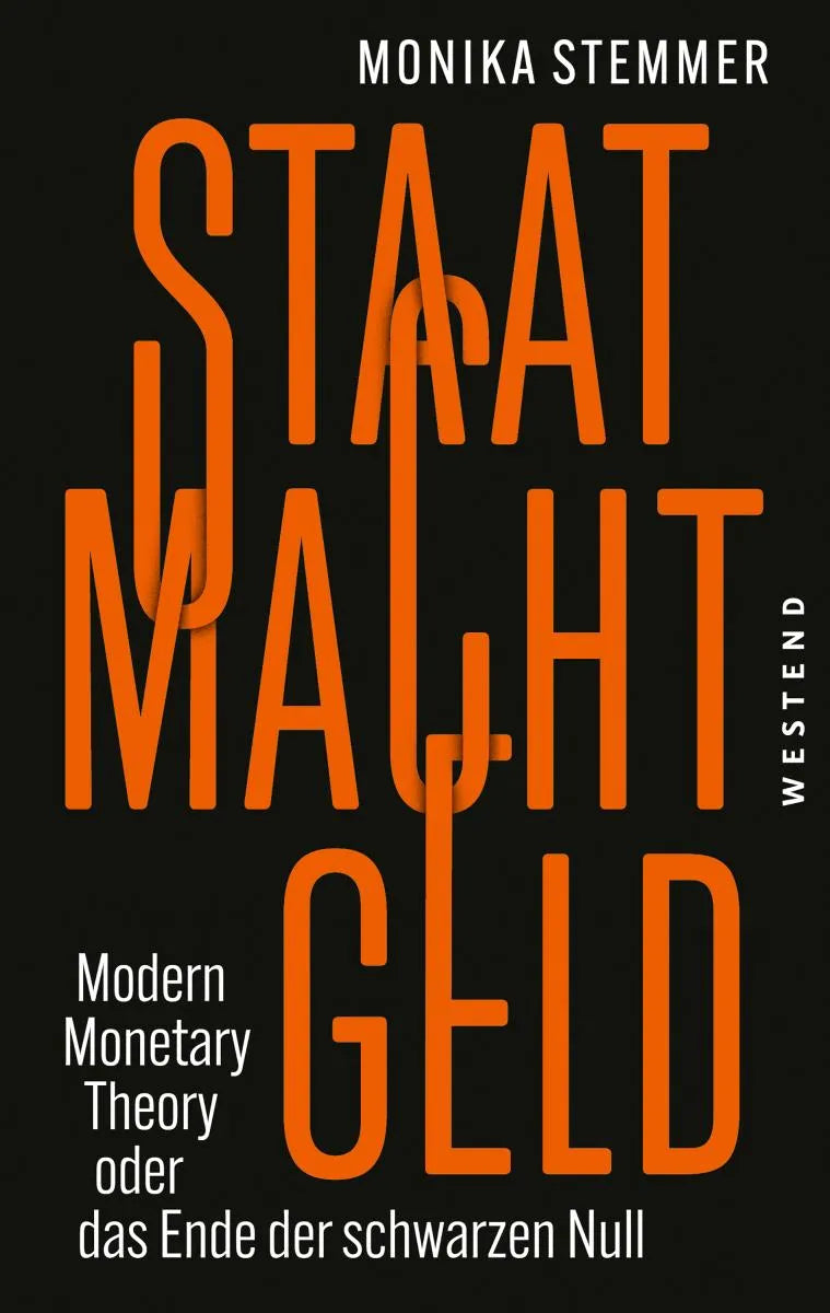 Cover: Staat Macht Geld (E-Book) von Monika Stemmer