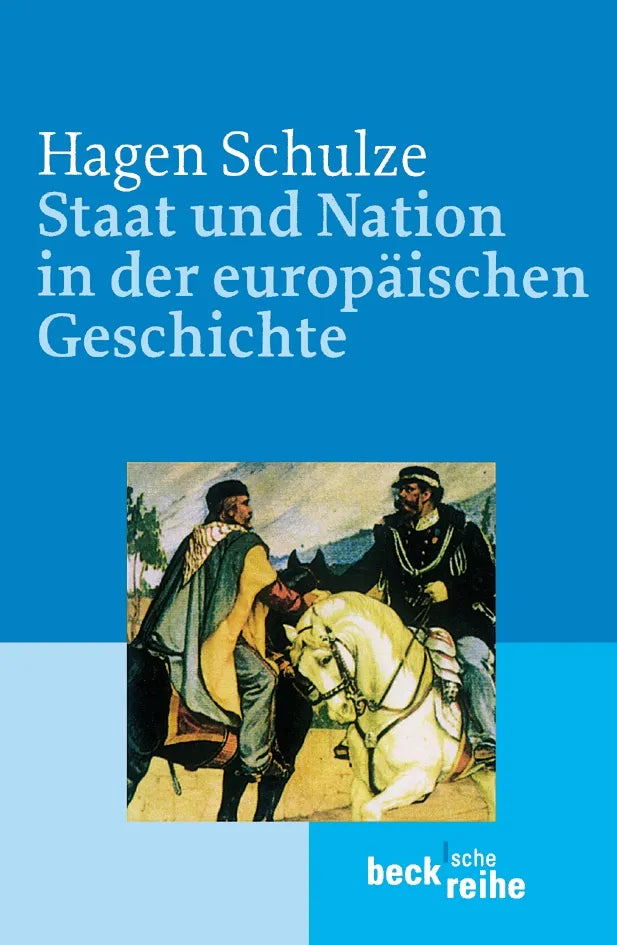 Buchcover von 'Staat und Nation in der europäischen Geschichte' - Taschenbuch von Hagen Schulze
