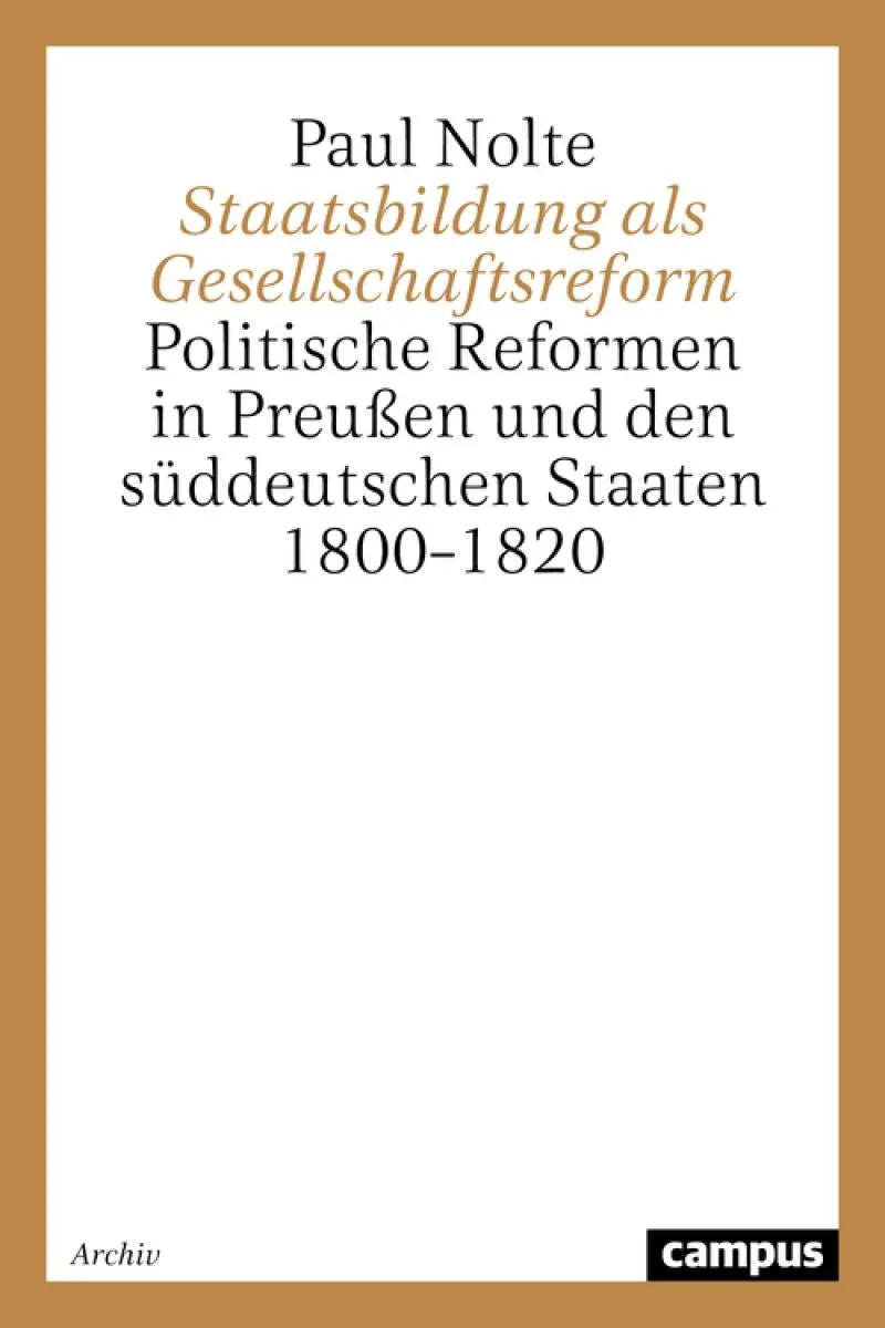 Cover: Staatsbildung als Gesellschaftsreform (E-Book) von Paul Nolte