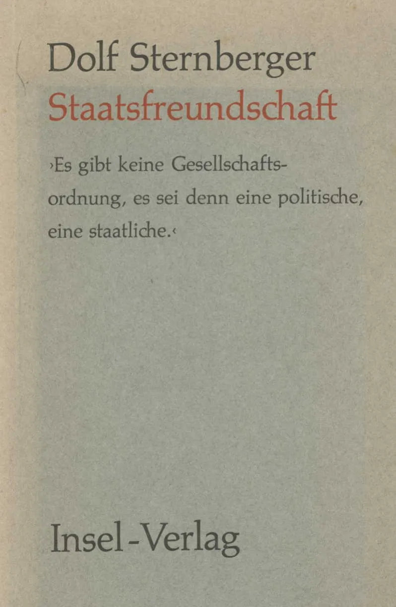 Buchcover von 'Staatsfreundschaft' - Taschenbuch von Dolf Sternberger