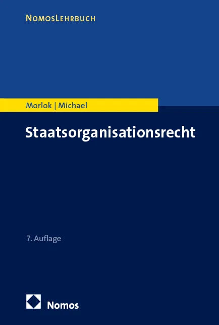 Cover: Staatsorganisationsrecht (E-Book) von Martin Morlok