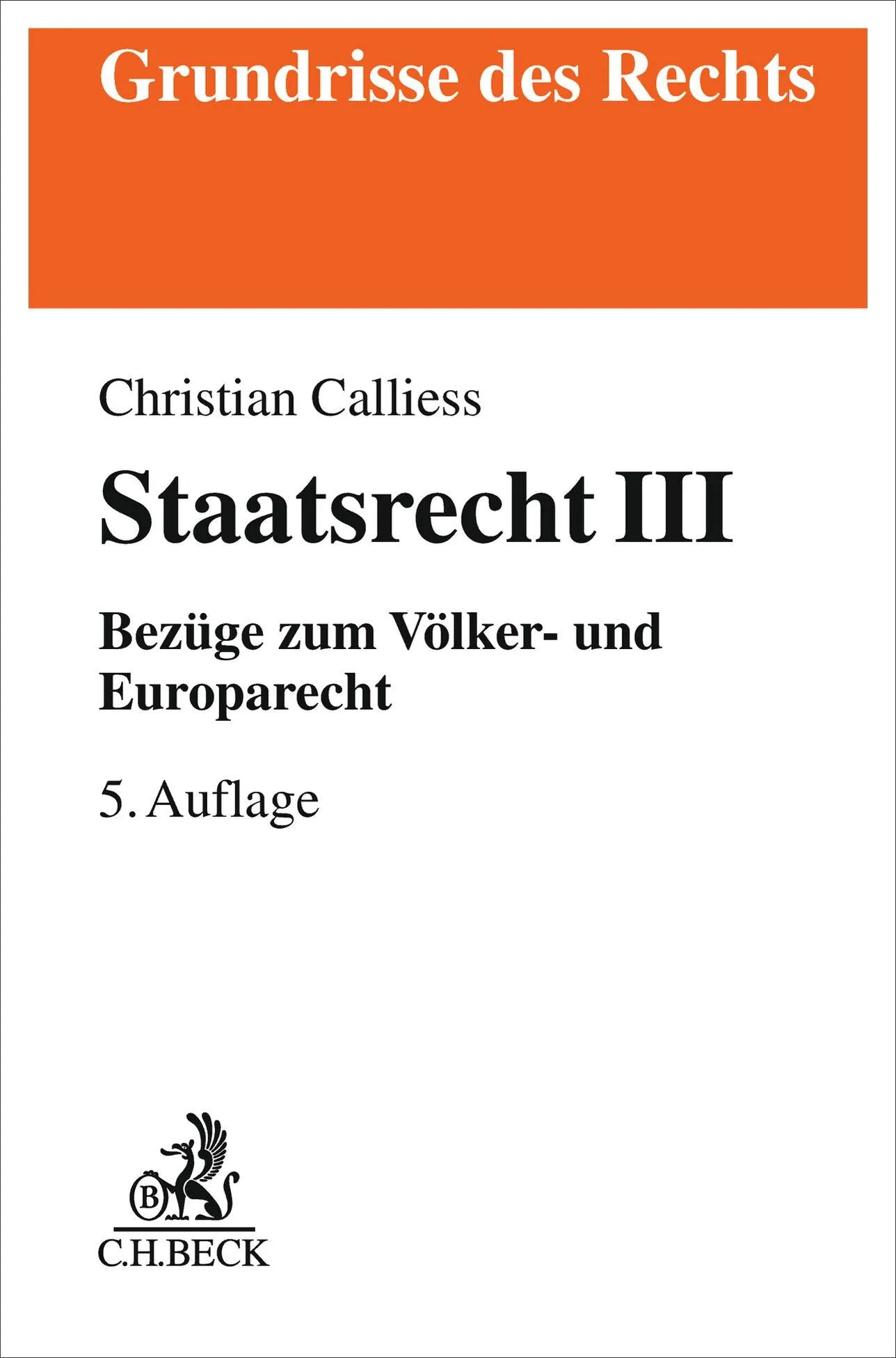 Cover: Staatsrecht III (Taschenbuch) von Christian Calliess