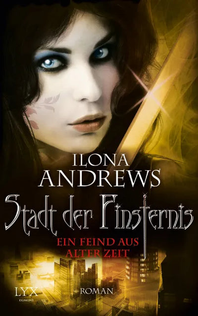 Stadt der Finsternis - Ein Feind aus alter Zeit