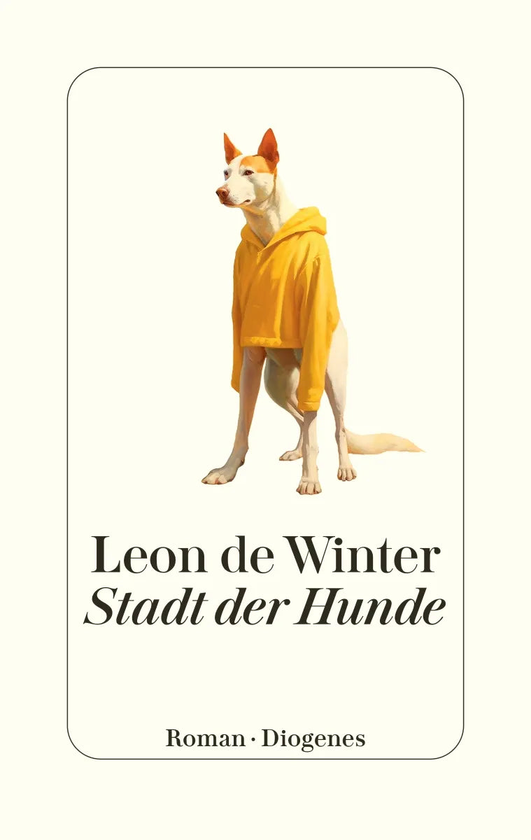 Cover: Stadt der Hunde (E-Book) von Leon de Winter