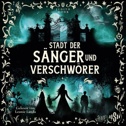 Stadt der Sänger und Verschwörer