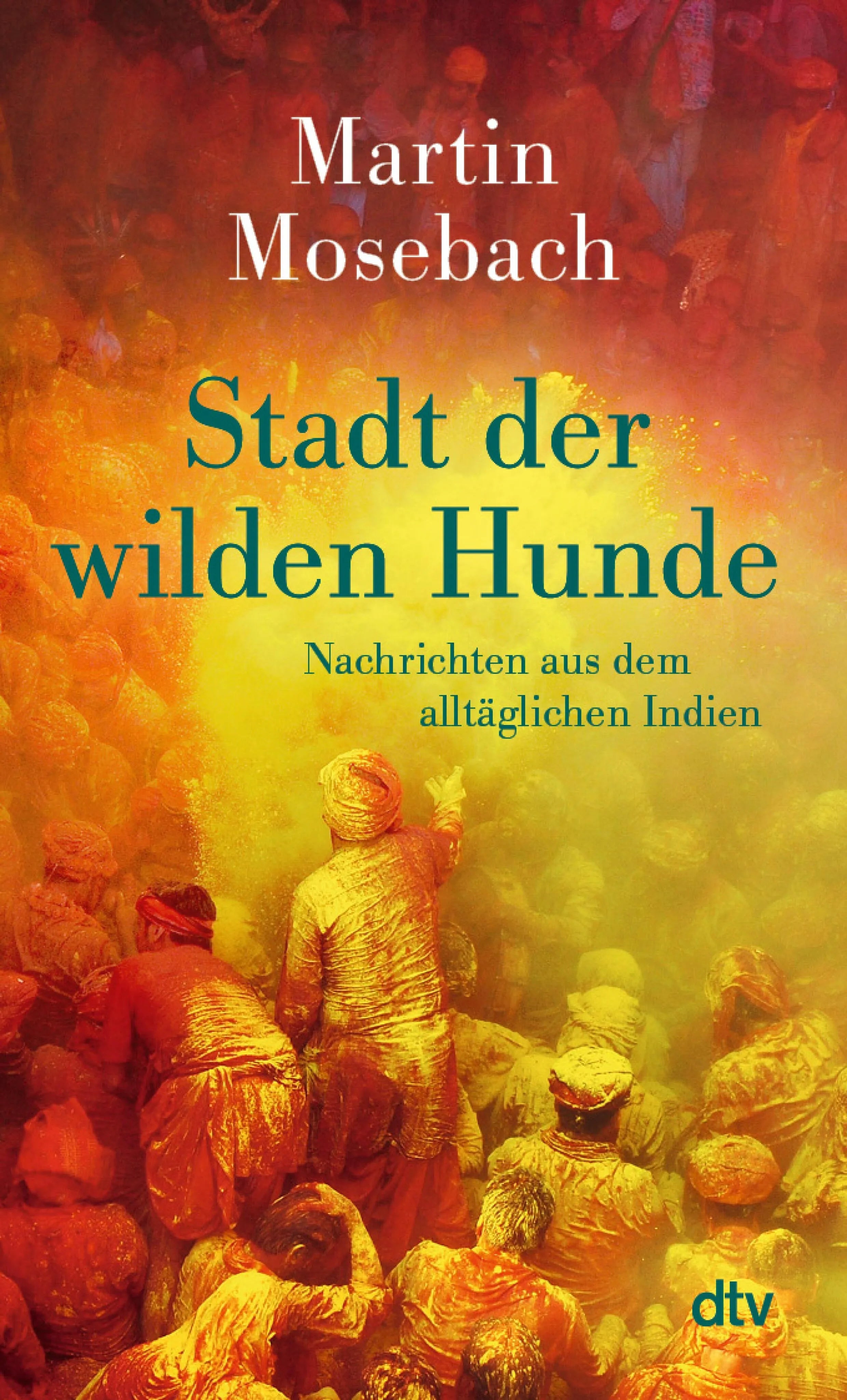 Cover: Stadt der wilden Hunde (E-Book) von Martin Mosebach