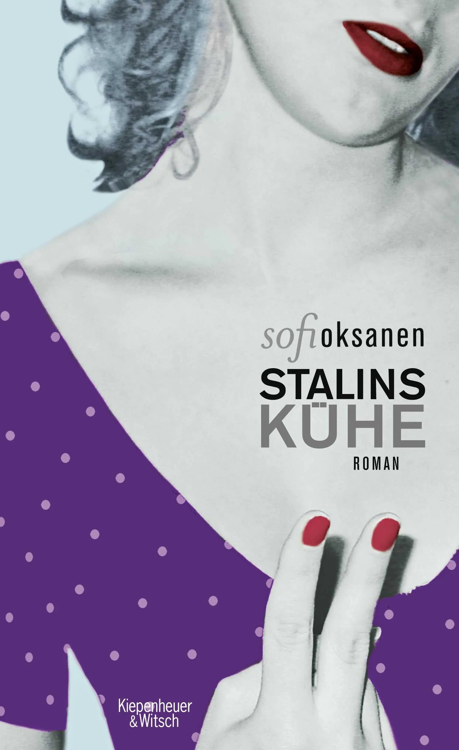 Buchcover von 'Stalins Kühe' - Gebundene Ausgabe von Sofi Oksanen