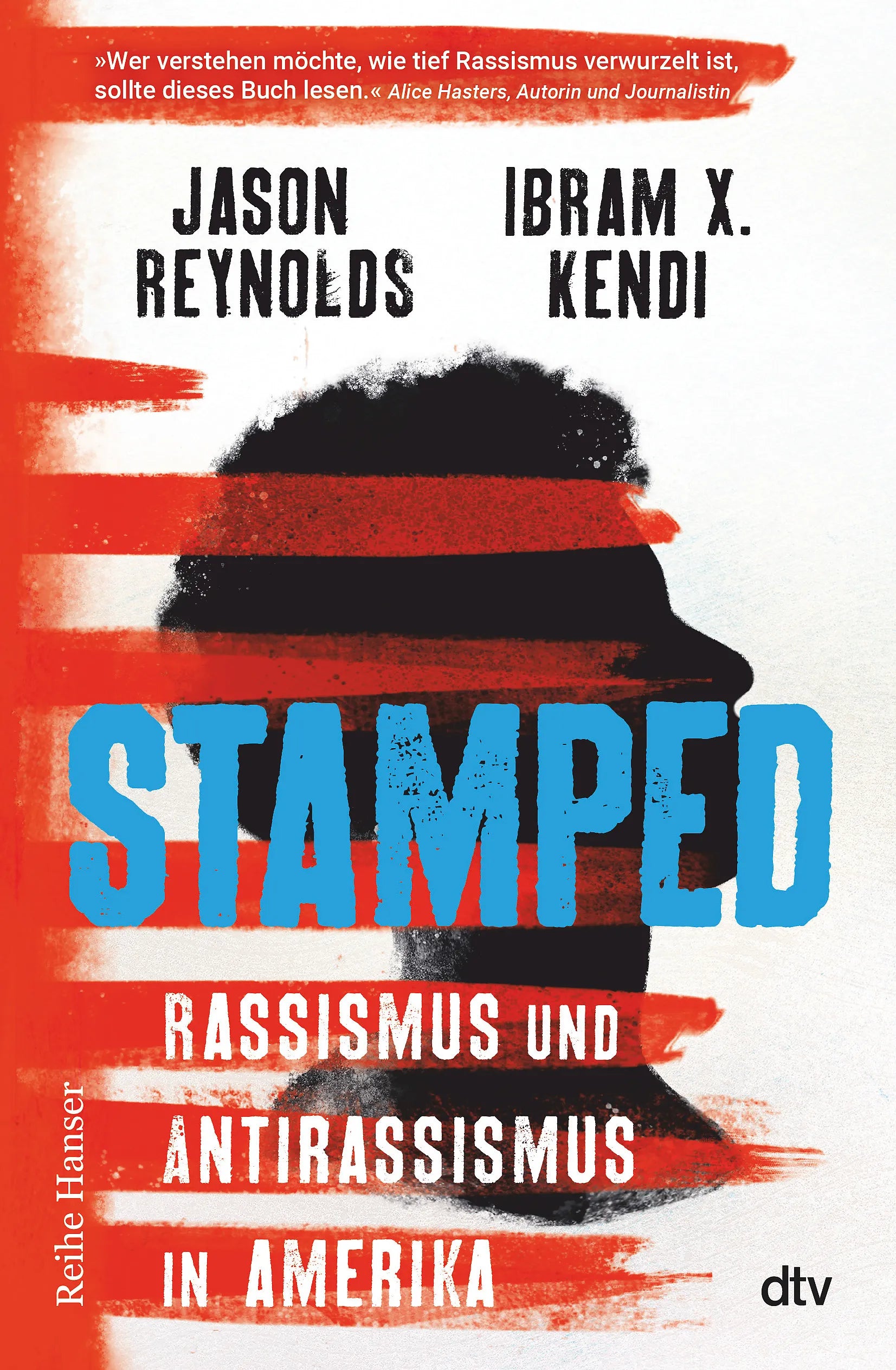 Buchcover von 'Stamped - Rassismus und Antirassismus in Amerika' - Gebundene Ausgabe von Jason Reynolds