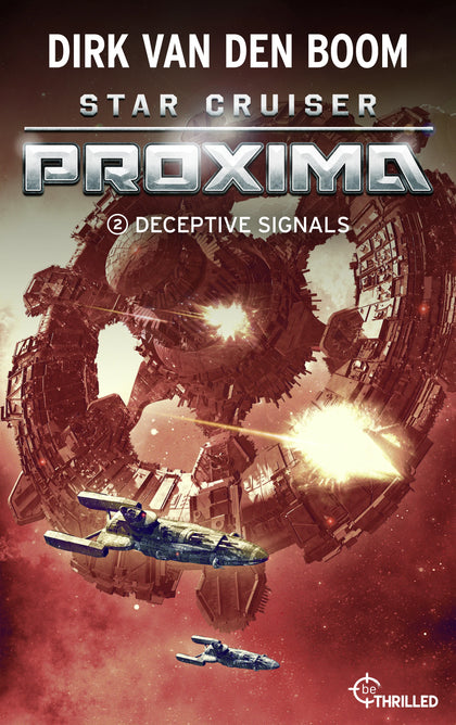 Cover: Star Cruiser Proxima - Deceptive Signals (E-Book) von Dirk van den Boom