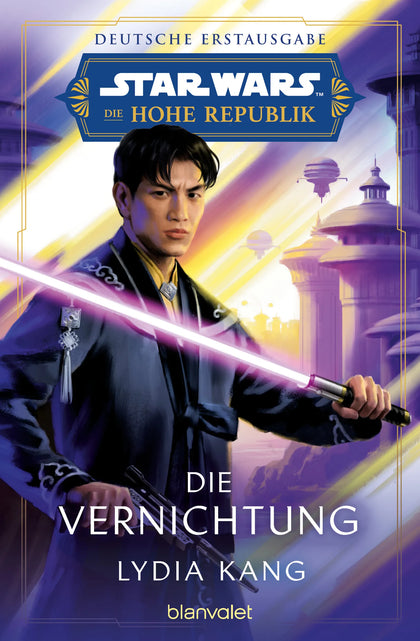 Cover: Star Wars™ Die Hohe Republik - Die Vernichtung (E-Book) von Lydia Kang