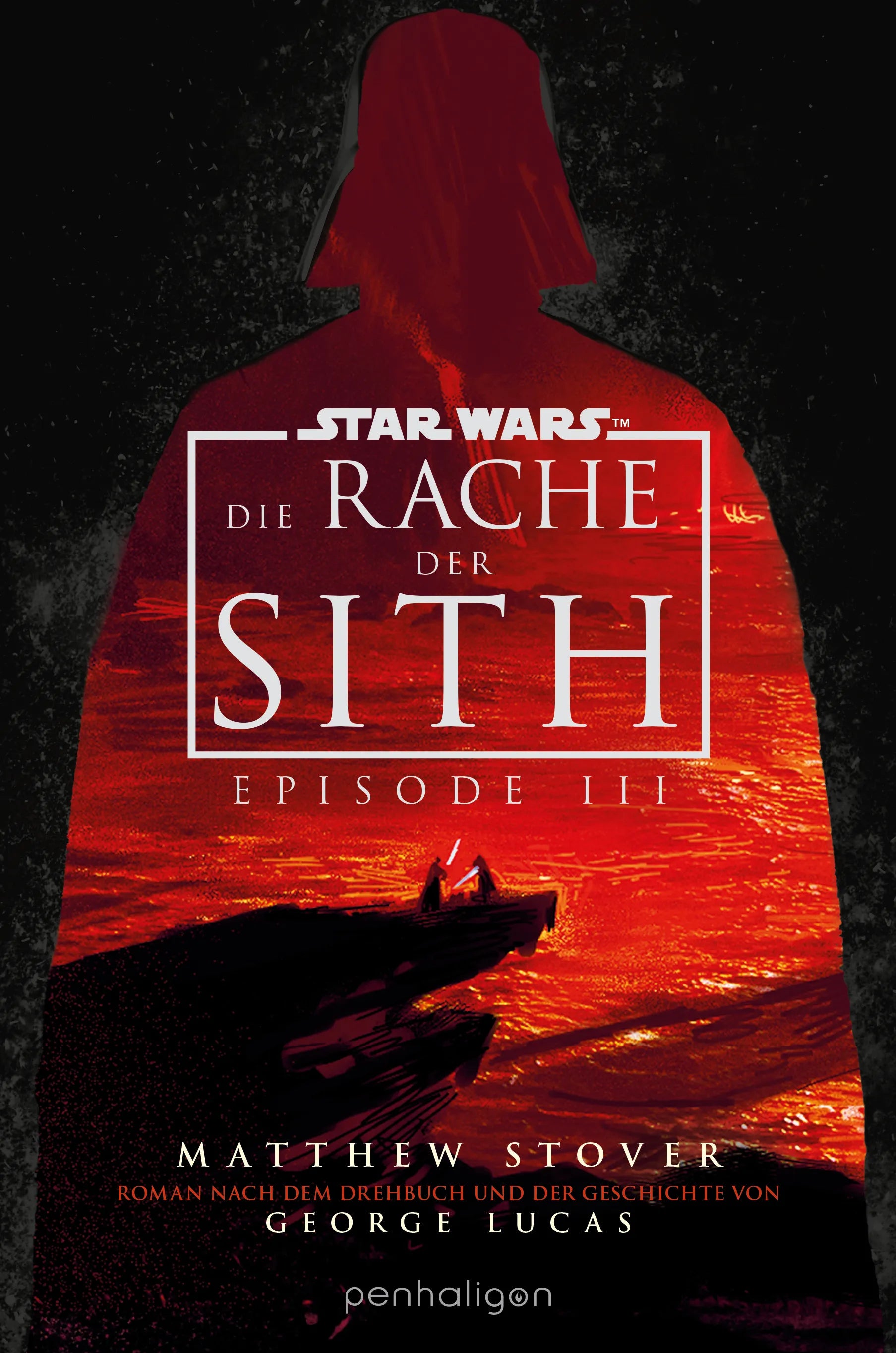 Cover: Star Wars™ - Episode III - Die Rache der Sith (E-Book) von Matthew Stover