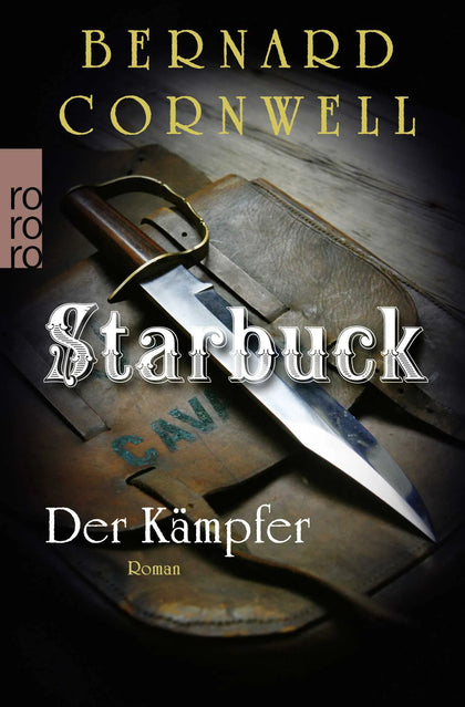 Buchcover von 'Starbuck: Der Kämpfer' - Taschenbuch von Bernard Cornwell
