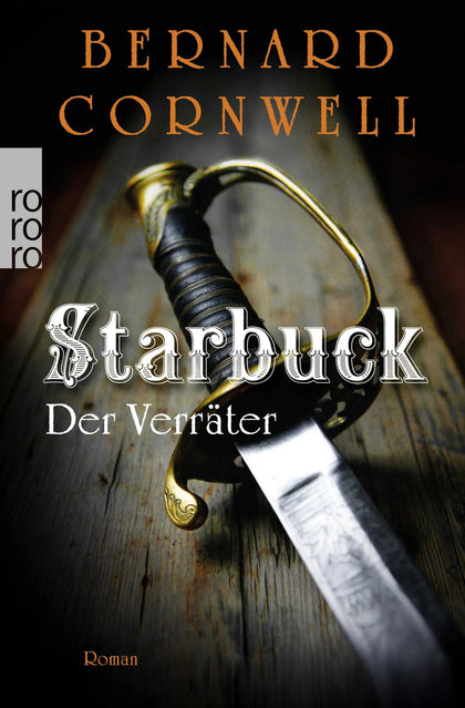 Buchcover von 'Starbuck: Der Verräter' - Taschenbuch von Bernard Cornwell
