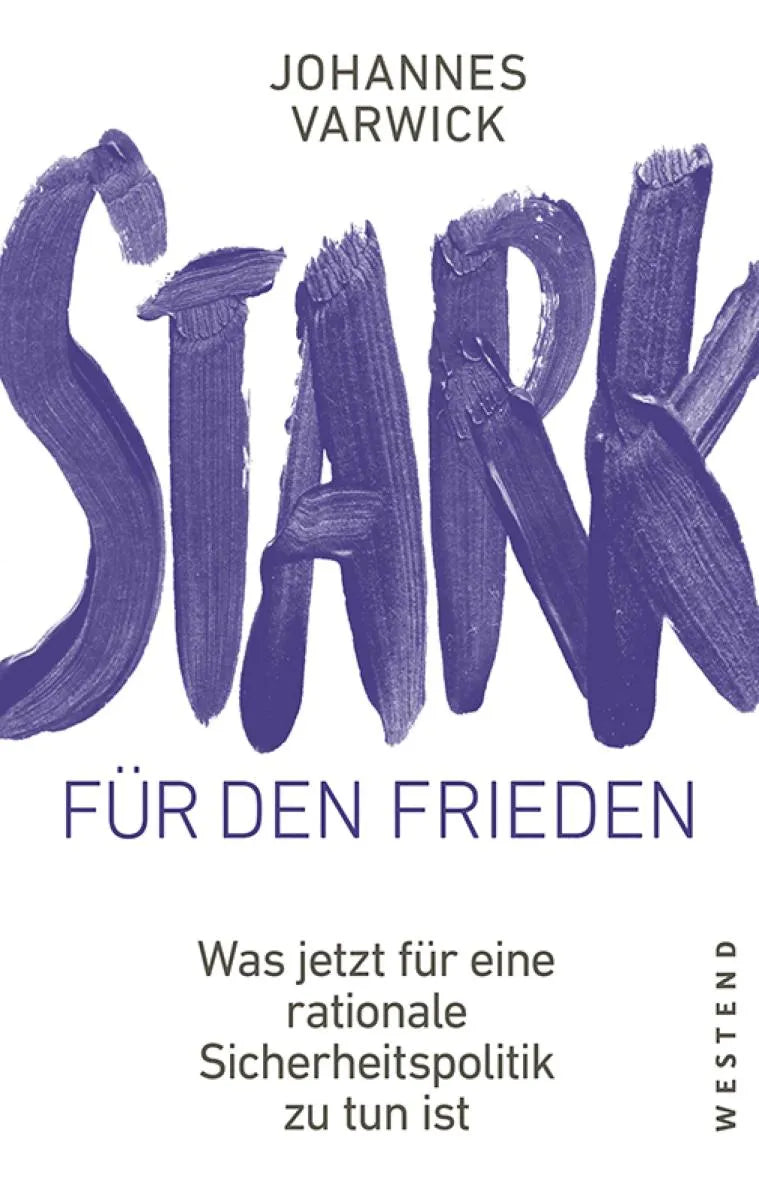Cover von Stark für den Frieden (E-Book) von Johannes Varwick.