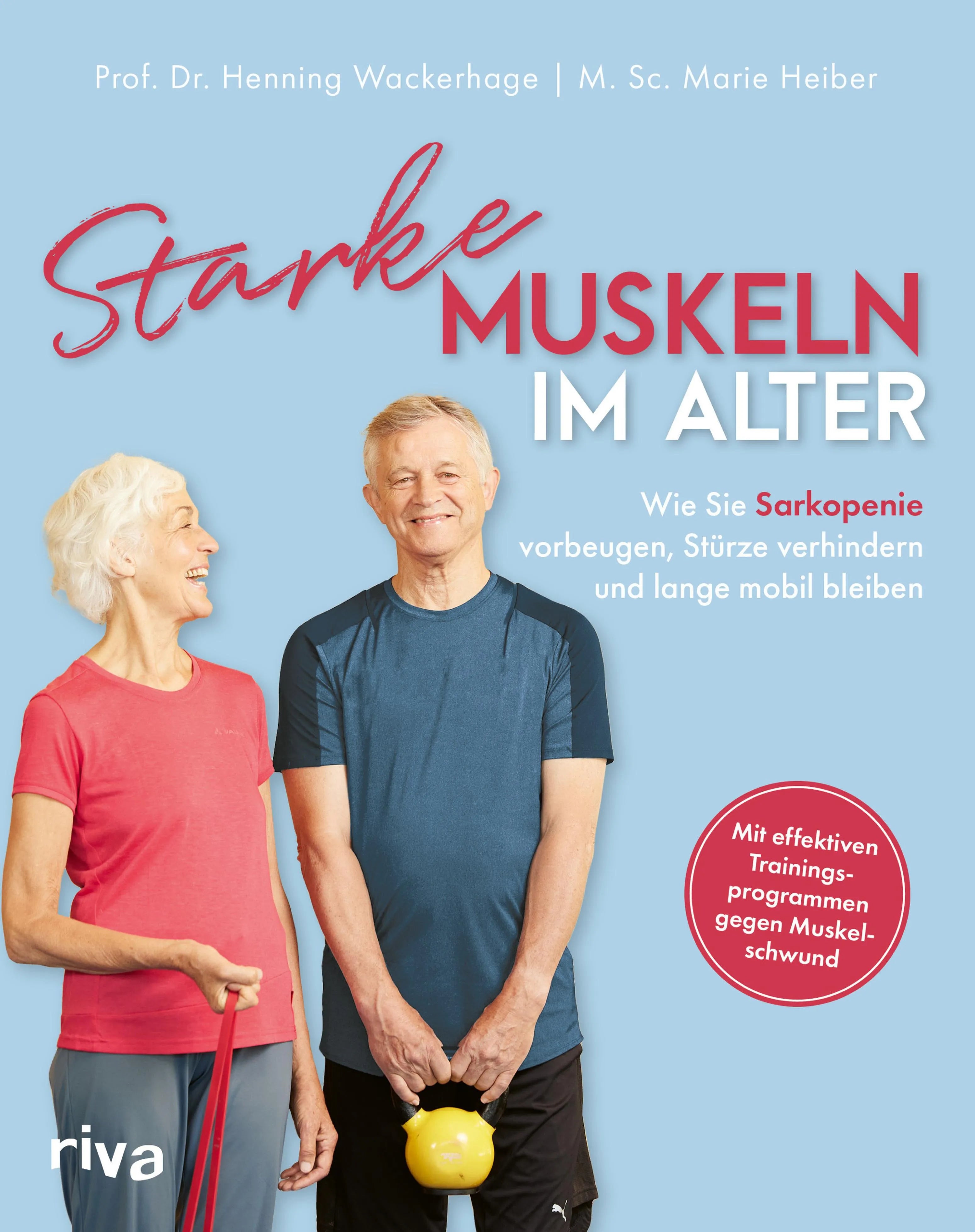 Cover: Starke Muskeln im Alter (E-Book) von Henning Wackerhage