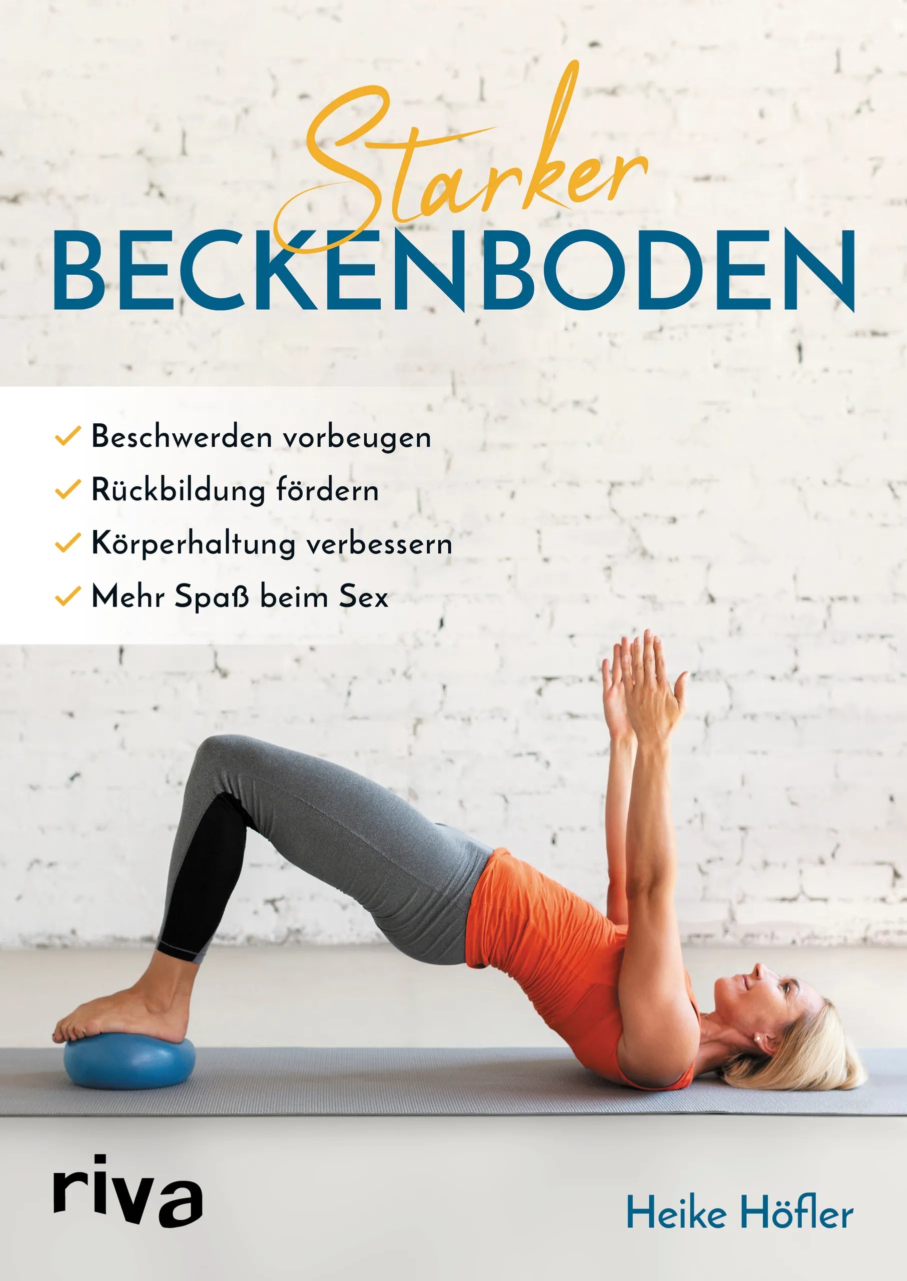 Buchcover von 'Starker Beckenboden' - Taschenbuch von Heike Höfler