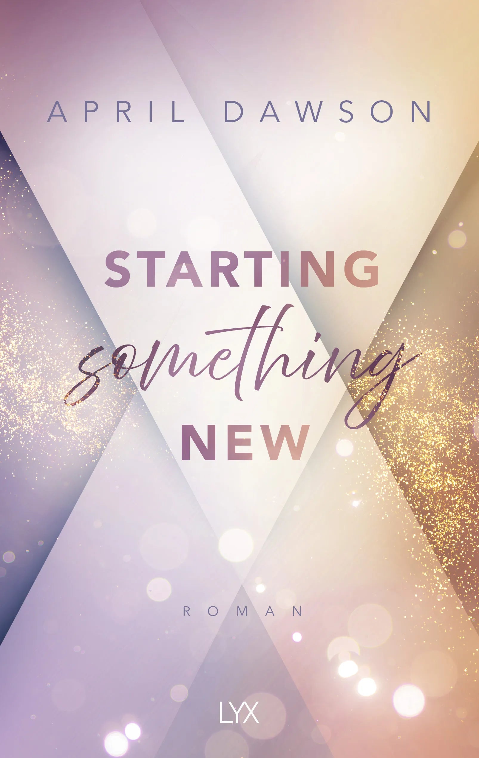 Buchcover von 'Starting Something New' - Paperback von April Dawson
