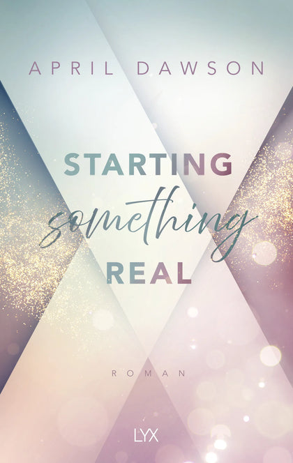 Buchcover von 'Starting Something Real' - Paperback von April Dawson