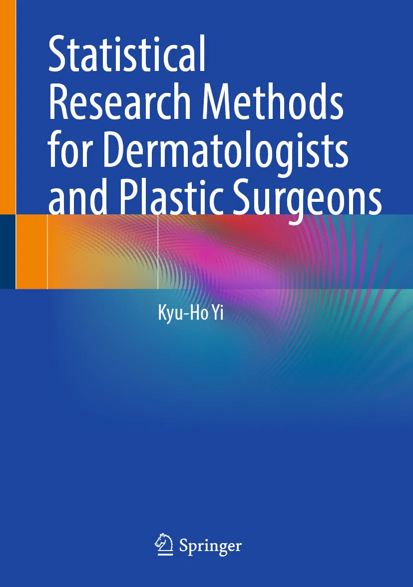 Cover: Statistical Research Methods for Dermatologists and Plastic Surgeons (E-Book) von Kyu-Ho Yi