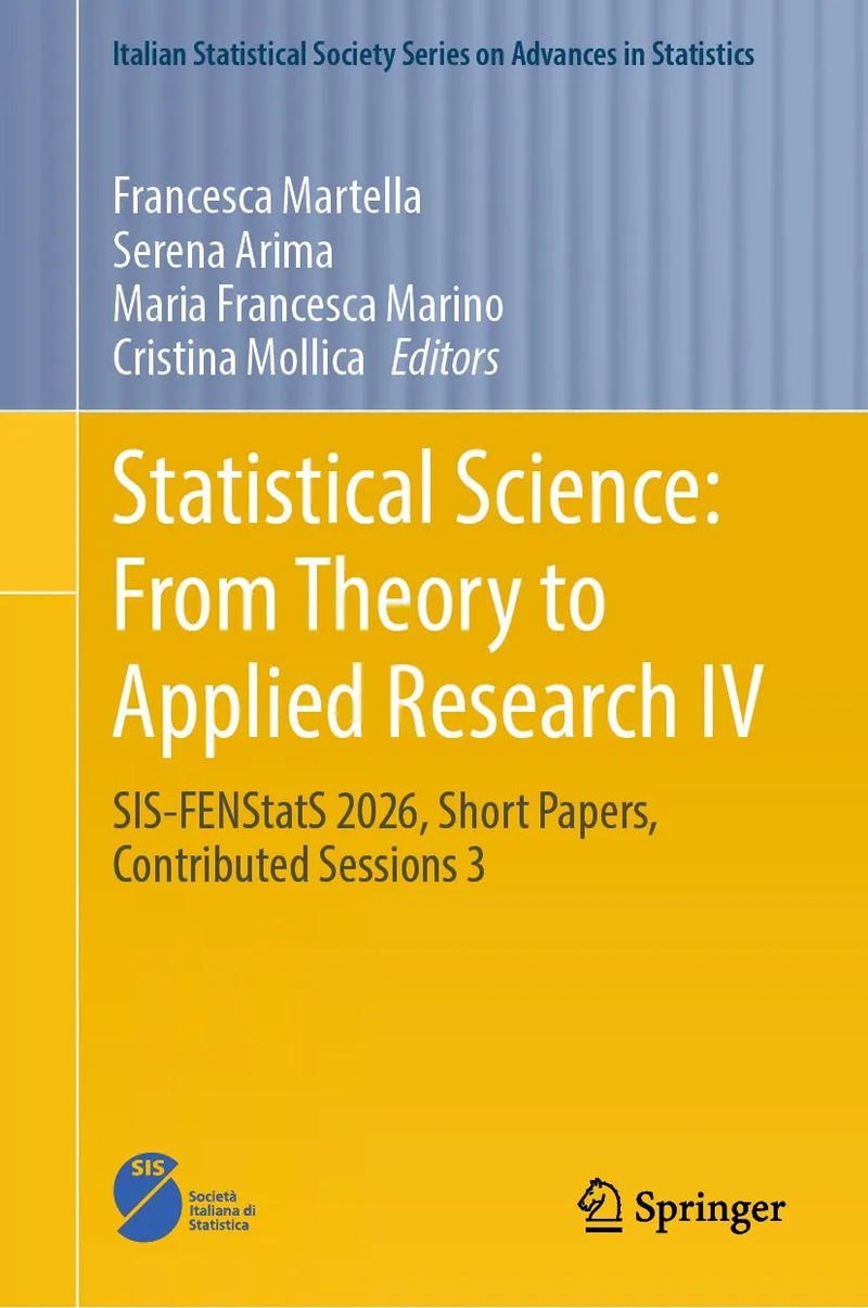 Statistical Science: From Theory to Applied Research IV