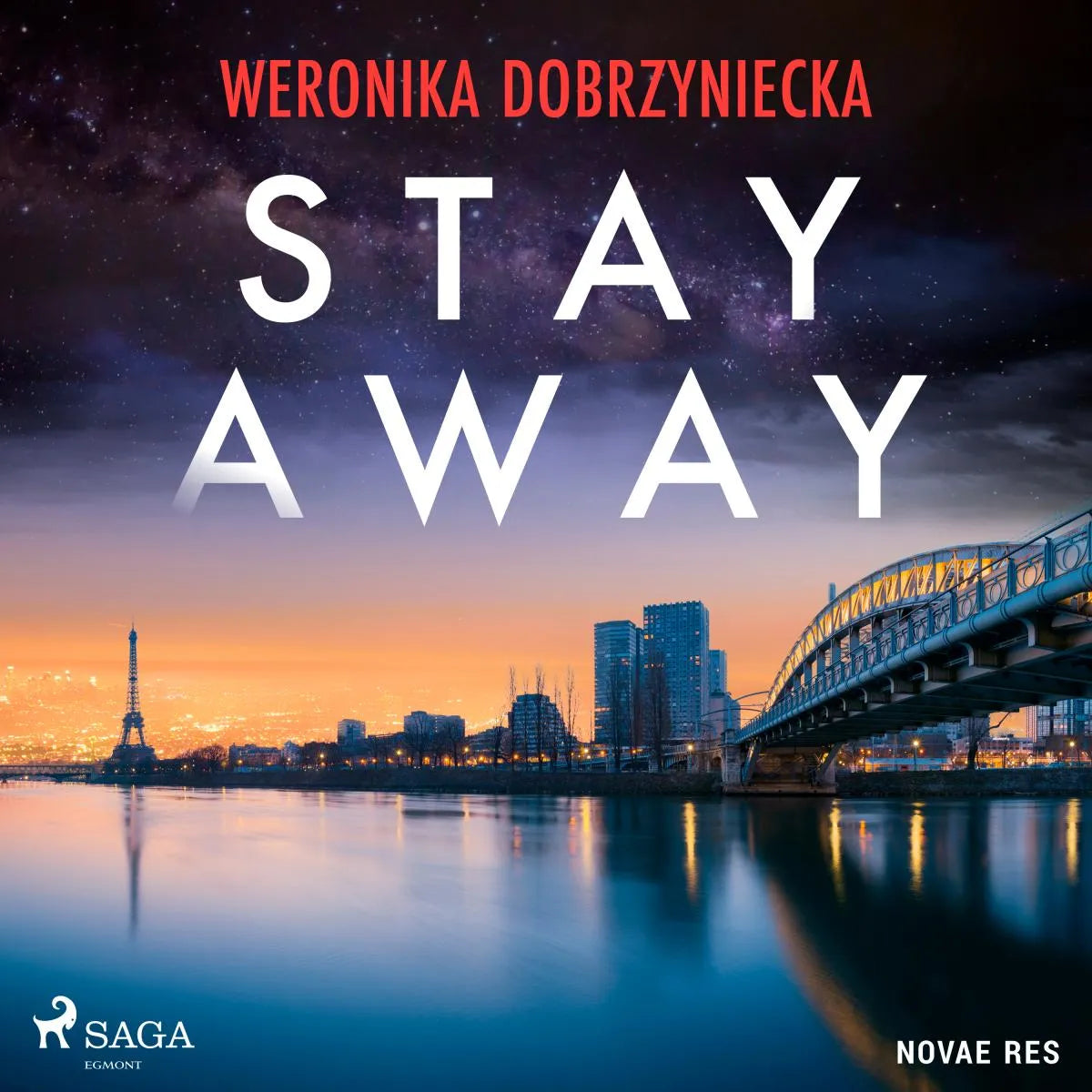 Cover: Stay Away (Hörbuch Download) von Weronika Dobrzyniecka