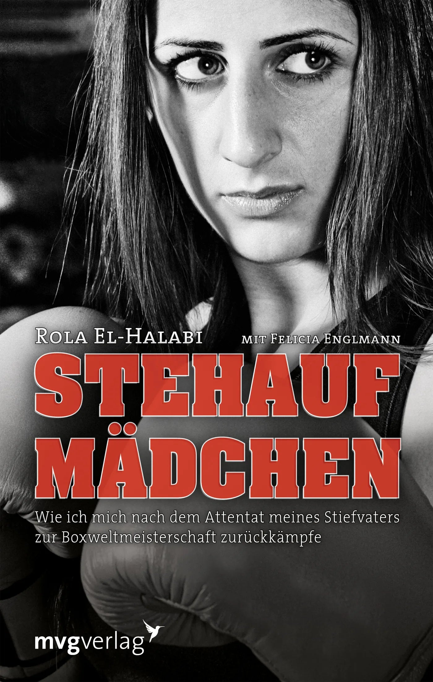 Buchcover von 'Stehaufmädchen' - Gebundene Ausgabe von Rola El-Halabi