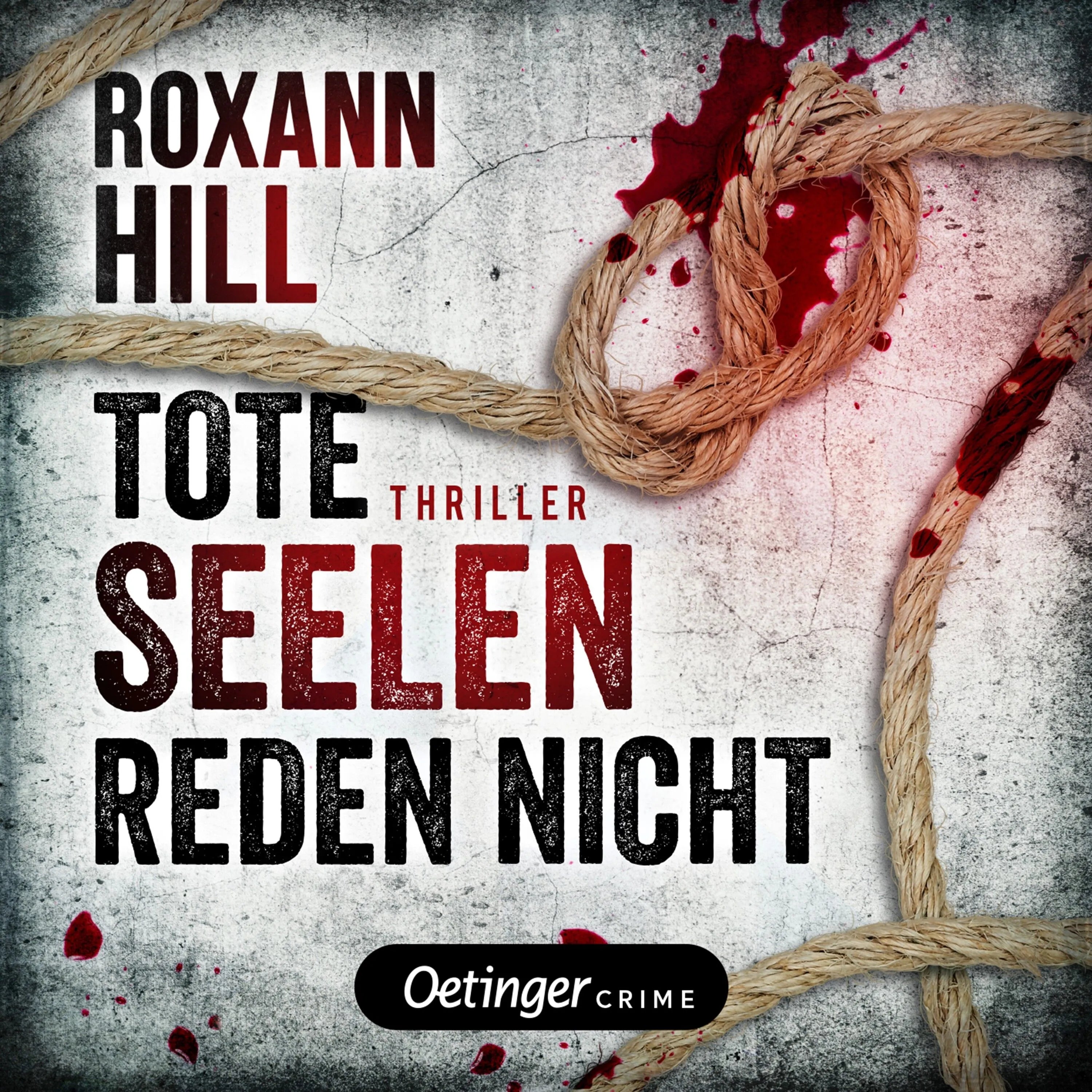 Cover: Steinbach und Wagner 3. Tote Seelen reden nicht (Hörbuch Download) von Roxann Hill