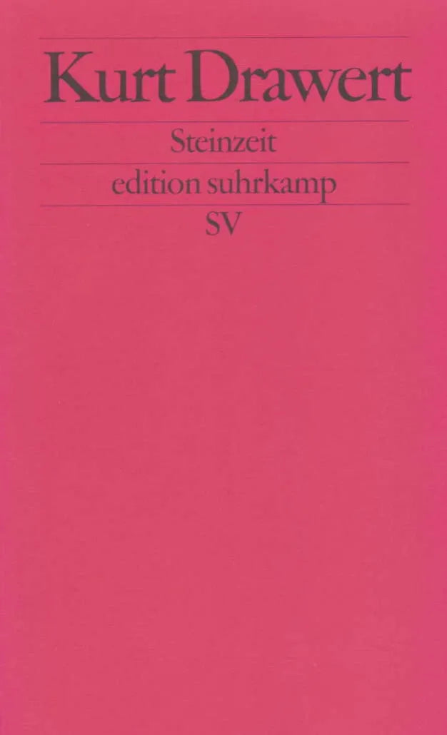 Buchcover von 'Steinzeit' - Taschenbuch von Kurt Drawert